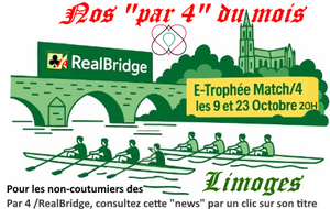 Les RealBridge/4 d'Octobre de notre Club, en savoir plus...