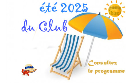 Au programme de l'été du Club