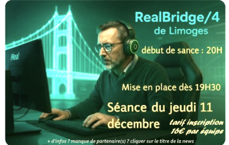 E-Trophée RealBridge/4 du 11 décembre : Précisions