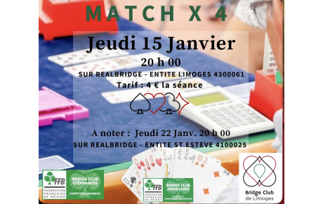 Les Bridge Club Limoges et Saint Estève-Argelès s'unissent pour vous permettre de partager le plaisir de jouer des Matchs/4 tous les jeudis à 20H sur Realbridge